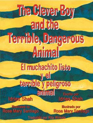 The clever boy and the terrible, dangerous animal (International Children's Digital Library)