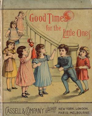 Good times for the little ones (International Children's Digital Library)