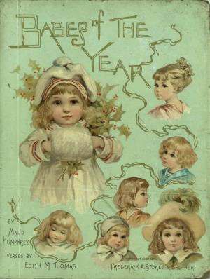 Babes of the year illustrations in colors and monotint (International Children's Digital Library)