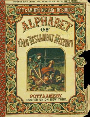 Alphabet of Old Testament history (International Children's Digital Library)