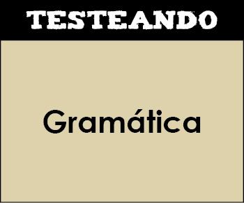 Gramática. 4º ESO - Lengua (Testeando)