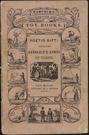 Poetic gift containing Mrs. Barbauld's hymns in verse (International Children's Digital Library)