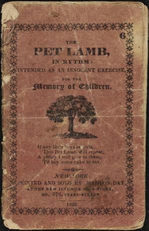 The pet lamb, in rhythm: Intended as an innocent exercise for the memory of children (International Children's Digital Library)