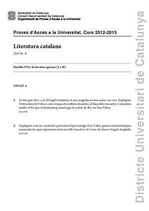 Examen de Selectividad: Literatura catalana. Cataluña. Convocatoria Junio 2013