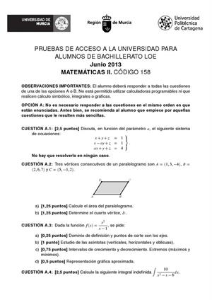 Examen de Selectividad: Matemáticas II. Murcia. Convocatoria Junio 2013