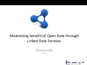 Maximizing benefit of Open Data through Linked Data Services