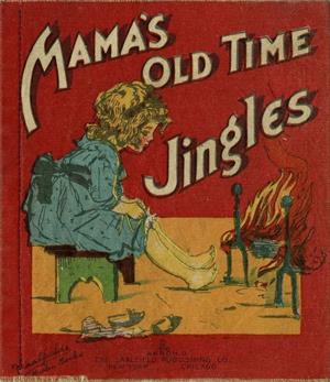 Mama's old time jingles (International Children's Digital Library)
