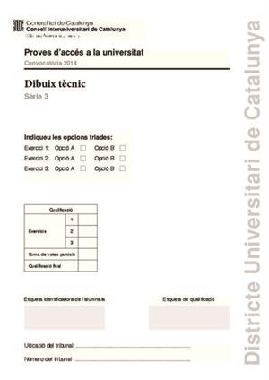 Examen de Selectividad: Dibujo técnico. Cataluña. Convocatoria Junio 2014
