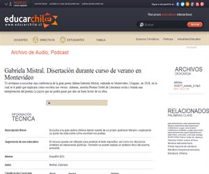Gabriela Mistral. Disertación durante curso de verano en Montevideo (Educarchile)