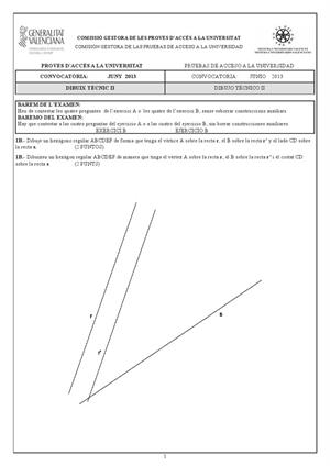Examen de Selectividad: Dibujo técnico (anexos). Comunidad Valenciana. Convocatoria Junio 2013