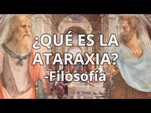 Concepto de Ataraxia