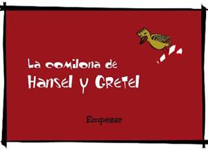 Hansel y Gretel: un cuento interactivo para Primaria