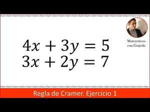 Sistema de ecuaciones lineales (2x2). Regla de Cramer. Ejercicio 1