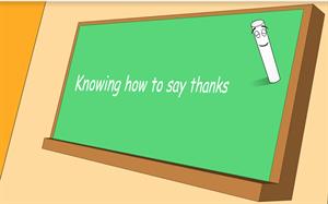Knowing how to say thanks