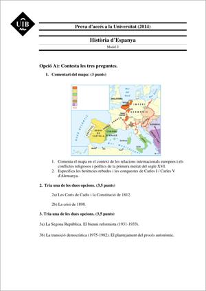 Examen de Selectividad: Historia de España. Islas Baleares. Convocatoria Junio 2014