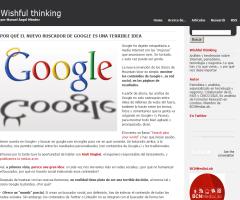 Por qué el nuevo buscador de Google es una terrible idea (Wishful Thinking)