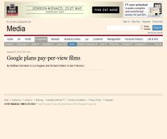 Google entra en el negocio de la distribución digital de películas.Financial Times