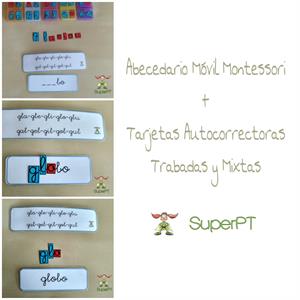 Abecedario móvil Montessori + Tarjetas autocorrectoras trabadas y mixtas (superPT)