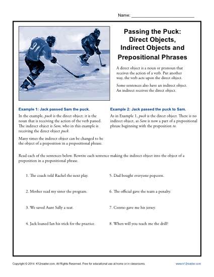 Passing the Puck- Direct Objects, Indirect Objects and Prepositional Phrases
