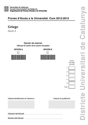 Examen de Selectividad: Griego. Cataluña. Convocatoria Junio 2013