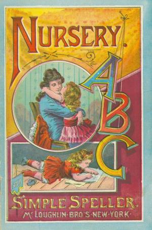 Nursery ABC and simple speller  (International Children's Digital Library)