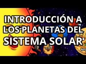 Introducción a los planetas del Sistema Solar