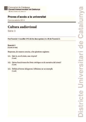 Examen de Selectividad: Cultura audiovisual. Cataluña. Convocatoria Junio 2014