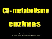 Metabolismo. Enzimas (BIOGEO-OV)