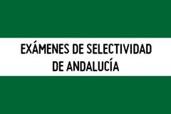 Exámenes de selectividad de Andalucía