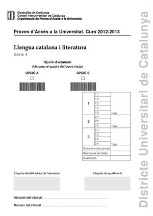 Examen de Selectividad: Lengua catalana. Cataluña. Convocatoria Junio 2013