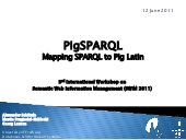 Mapping SparQl with Pig Latin (12 June 2011)