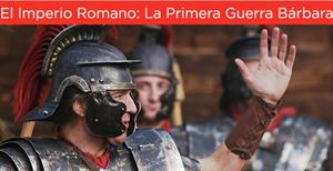 El Imperio Romano: La Primera Guerra Bárbara (canaldehistoria.es)
