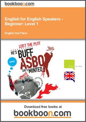 English for English Speakers - Beginner: Level 1 (bookboon.com)