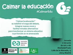 Qué temas educativos te inquietan y crees que deberíamos considerar en 'Calmar la educación' (Asociación Educación Abierta, #CalmarEdu)