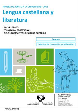 Examen de Selectividad: Lengua castellana y su literatura. País Vasco. Convocatoria Junio 2013