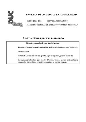 Examen de Selectividad: Técnicas de expresión grafo-plástica. Canarias. Convocatoria Junio 2013