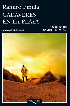 Primer capítulo de 'Cadáveres en la playa', último libro de Ramiro Pinilla
