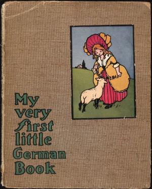 My very first little German book (International Children's Digital Library)