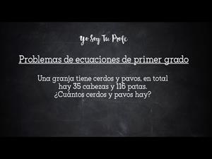 Problemas de ecuaciones de primer grado (videotutorial) #YSTP
