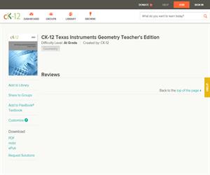 CK-12 Texas Instruments Geometry Teacher's Editio? At grade