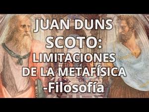 Juan Duns Scoto: Limitaciones de la Metafísica