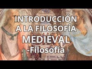 Introducción a la Filosofía Medieval