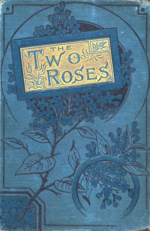 The two roses (International Children's Digital Library)