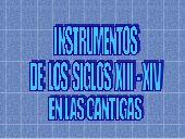 Cantigas de Santa María e instrumentos musicales medievales