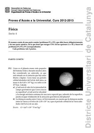 Examen de Selectividad: Física. Cataluña. Convocatoria Junio 2013