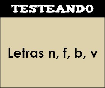 Letras n, f, b, v. 1º Primaria - Lengua (Testeando)