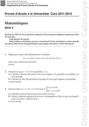 Examen de Selectividad: Matemáticas. Cataluña. Convocatoria Junio 2012