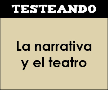 La narrativa y el teatro. 6º Primaria - Lengua (Testeando)