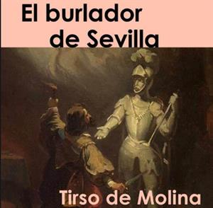 El burlador de Sevilla: personajes principales y secundarios