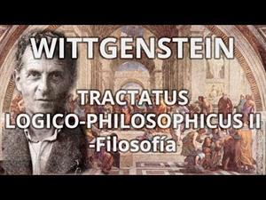 Wittgestein. Tractatus logico-philosophicus II